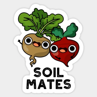 Soil Mates Funny Beet Root Pun Sticker